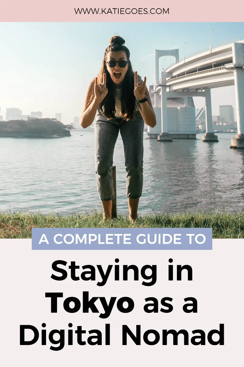 A Digital Nomad's Guide to Tokyo, Japan 