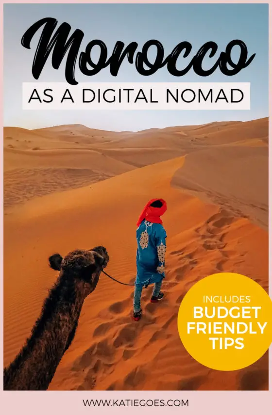 Digital Nomad in Morocco: The Remote Working Guide - KatieGoes