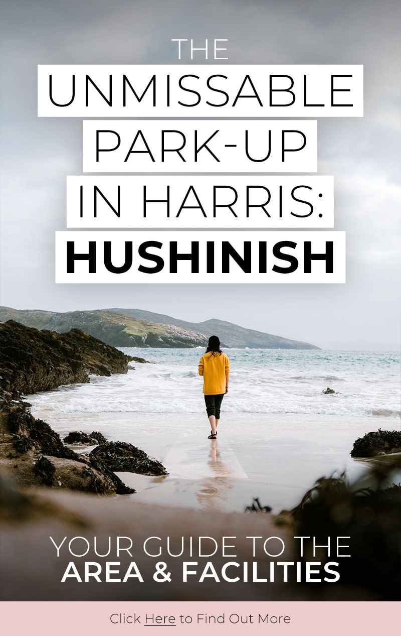 Hushinish Campsite & Hushinish Beach: The perfect combination for a park-up on your Isle of Harris Road Trip.