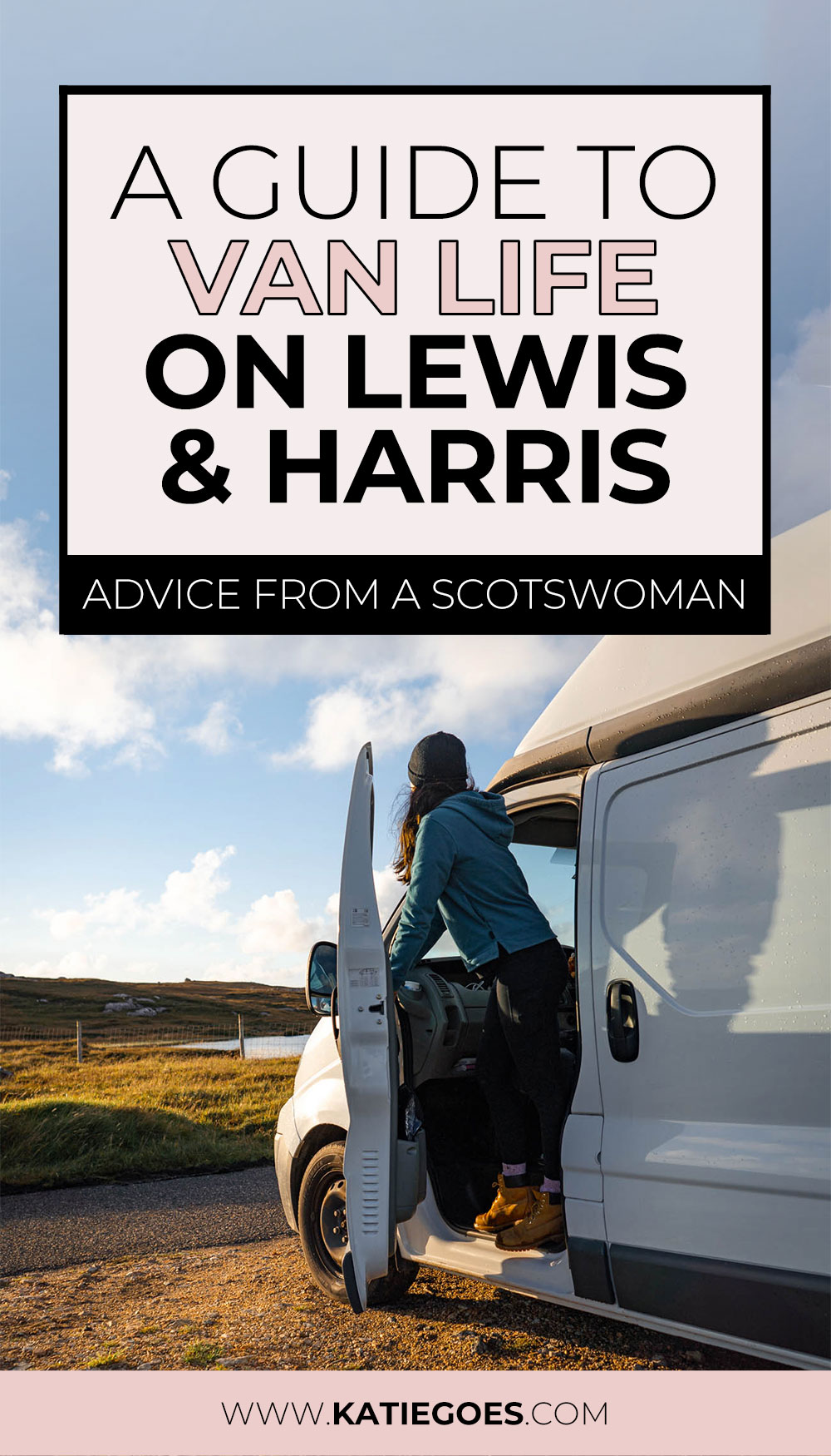 A Guide to Van Life on Lewis and Harris