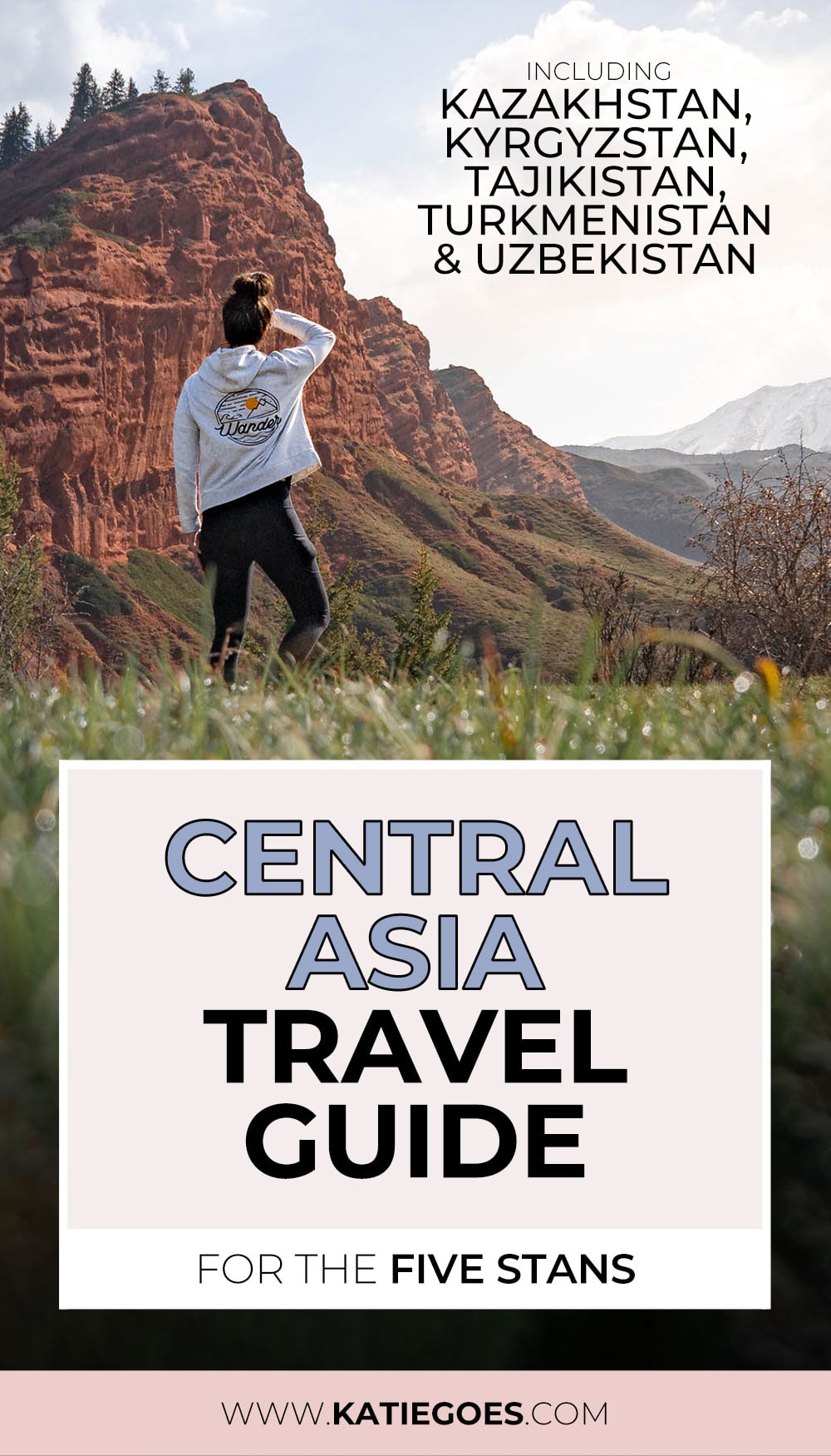 Visiting the Stan Countries: Central Asia Travel Guide