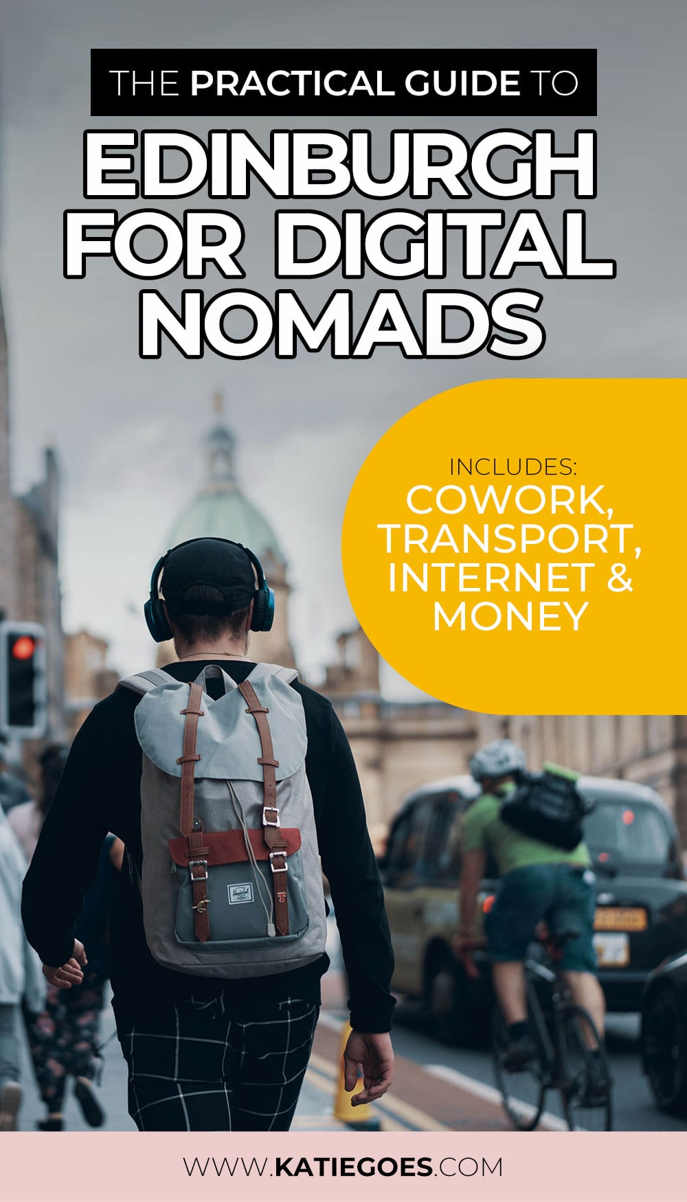 The Practical Guide to Edinburgh for Digital Nomads