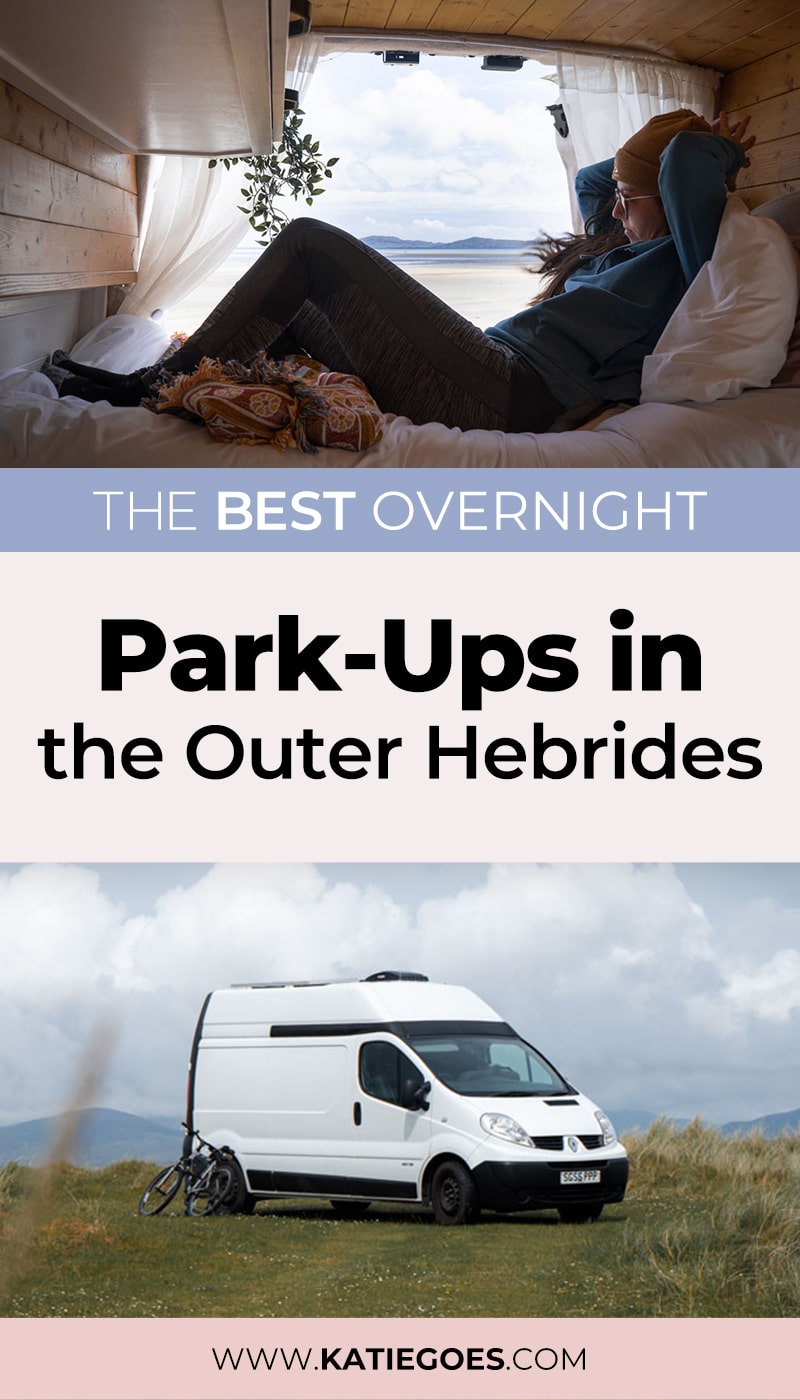 Hebrides Campervan Overnight Parking: The BEST Overnight Park-Ups in the Outer Hebrides