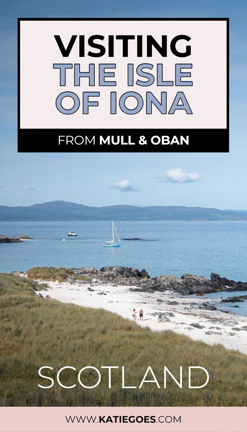Visiting the Isle of Iona (from Mull & Oban)