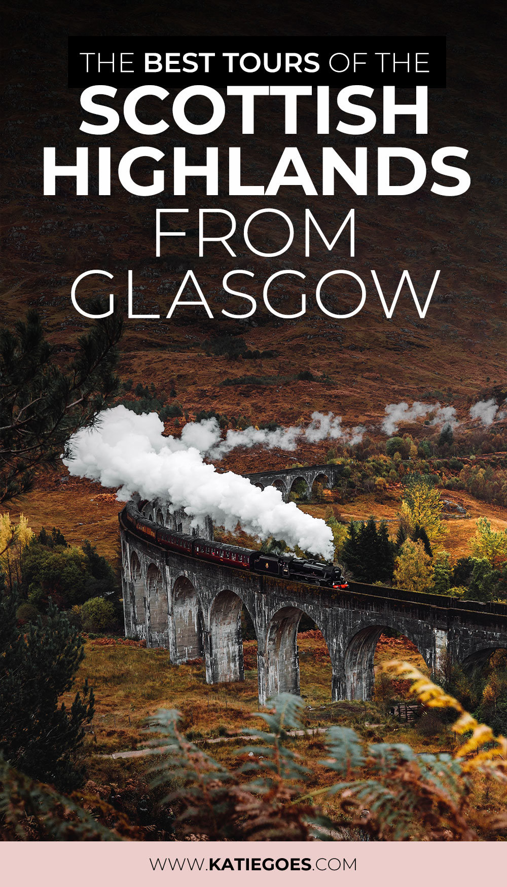 The Best Scottish Highland Tours from Glasgow