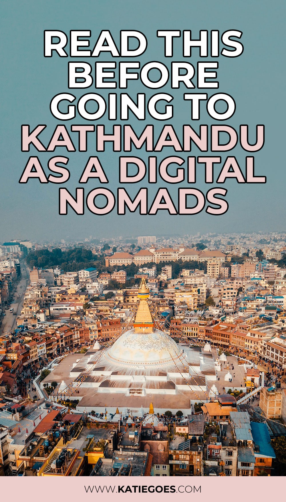 Kathmandu for Digital Nomads: Everything You Should Know 4